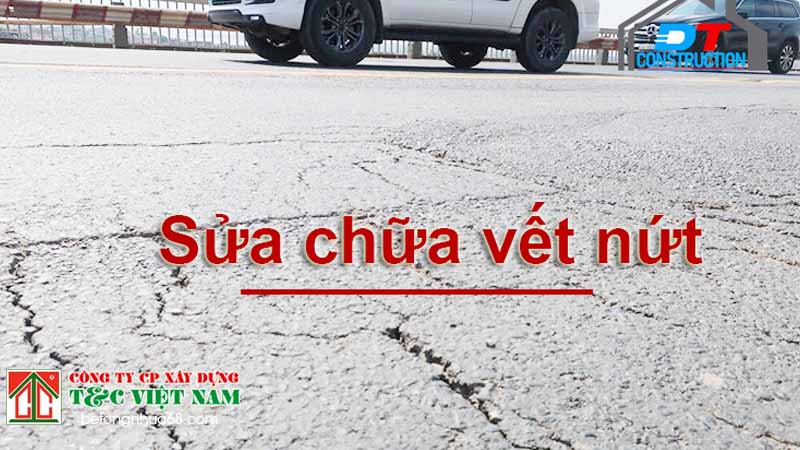 sửa chữa vết nuets đường bê tông nhựa