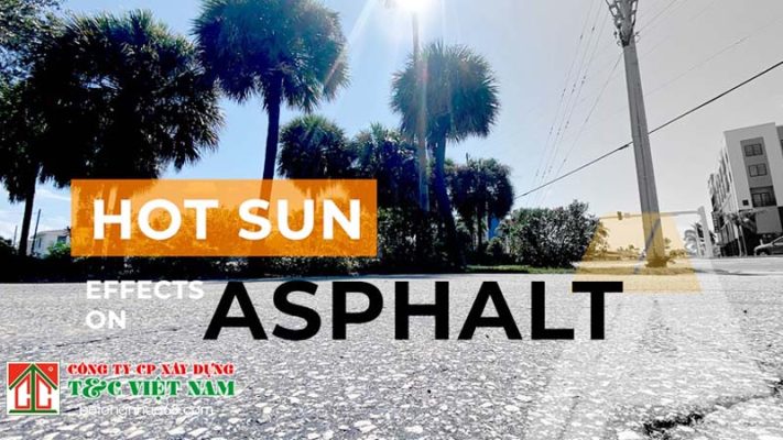 Tính chất của bê tông nhựa nóng Asphalt dưới ảnh hưởng của nhiệt độ