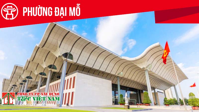 Tìm hiểu khái quát phường đại mỗ ở hà nội